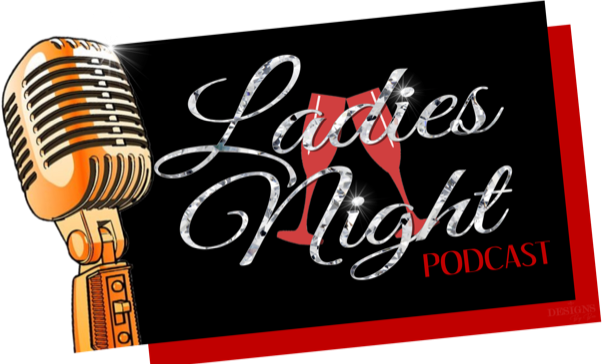 Ladies Night Podcast Jackson